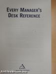 Every Manager's Desk Reference