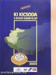 Ki kicsoda a Nyugat-Dunántúlon? 2003