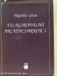 Világirodalmi arcképcsarnok I.