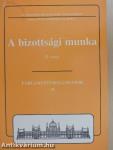 A bizottsági munka 2.