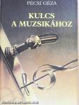 Kulcs a muzsikához