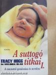 A suttogó titkai I.