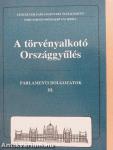 A törvényalkotó Országgyűlés