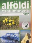 Alföldi tanulmányok 1997