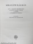 "25 kötet a Mikszáth Kálmán összes művei - Kritikai kiadás sorozatból (nem teljes sorozat)"