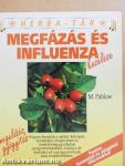 Megfázás és influenza kezelése