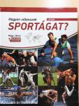 Hogyan válasszak sportágat?