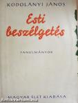 Esti beszélgetés I-II.