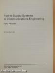 Power Supply Systems in Communications Engineering I.