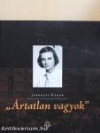 "Ártatlan vagyok"