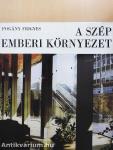 A szép emberi környezet