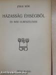 A fekete sereg/Még sem lesz belőle tekintetes asszony/Házasság éhségből/Az apja fia