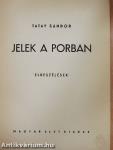 Jelek a porban