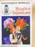 Rózsafiú és Tulipánleány