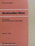 Strukturelles Hören I-II.