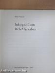 Inkognitóban Dél-Afrikában