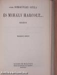 És Mihály harcolt... I-II.