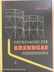 Grundlagen der Brenngasverwendung