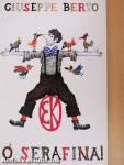 Ó, Serafina!