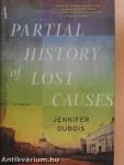 A Partial History of Lost Causes