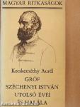 Gróf Széchenyi István utolsó évei és halála