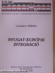 Nyugat-európai integráció (dedikált példány)