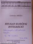 Nyugat-európai integráció (dedikált példány)