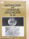 Anthologie zur deutschen Literaturgeschichte III-IV.