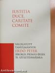 Iustitia duce, caritate comite