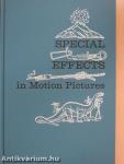 Special Effects in Motion Pictures