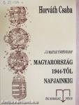 Magyarország 1944-től napjainkig