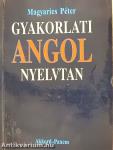 Gyakorlati angol nyelvtan