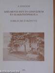 A szegedi Széchenyi István Gimnázium és Szakközépiskola jubileumi évkönyve 1995