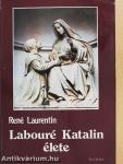 Labouré Katalin élete