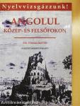 Angolul közép- és felsőfokon