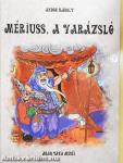 Mériuss, a varázsló