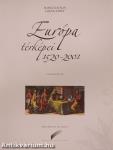 Európa térképei 1520-2001