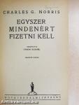 Egyszer mindenért fizetni kell