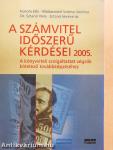 A számvitel időszerű kérdései 2005.