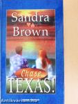 Texas! Chase