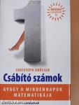 Csábító számok, avagy a mindennapok matematikája