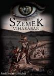 Szemek viharában