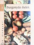 Burgonyás ételek