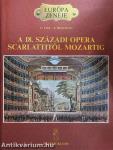 A 18. századi opera Scarlattitól Mozartig