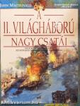 A II. világháború nagy csatái