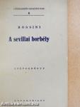 Rossini: A sevillai borbély