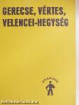 Gerecse, Vértes, Velencei-hegység