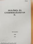 Fejlődés- és gyermeklélektan II.