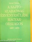 A sajtószabadság érvényesülése Magyarországon 1867-1875