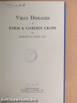 Virus diseases of farm & garden crops